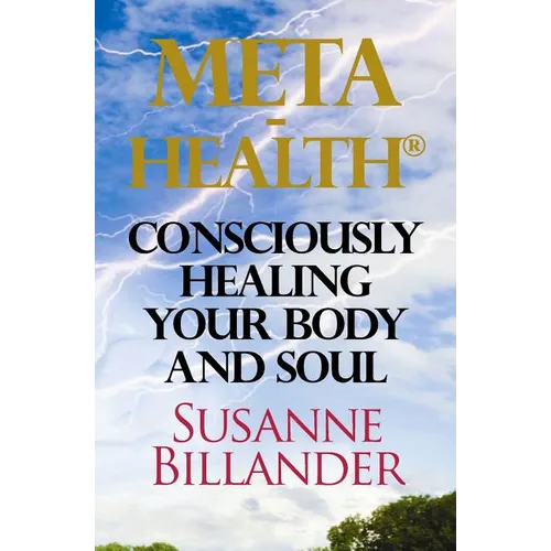 META-Health Consciously Healing Body and Soul