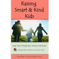 Raising Smart and Kind Kids