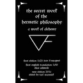 The Secret Work of the Hermetic Philosophy: A Work of Alchemy