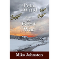 Petal in the Wind III: The Great War