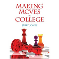 Making Moves in College