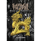 Savage Travel: Memoir of a Beach Warrior - Paperback