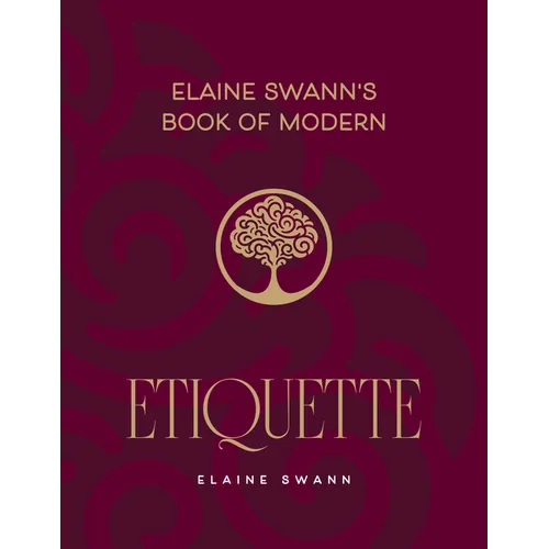 Elaine Swann's Book of Modern Etiquette