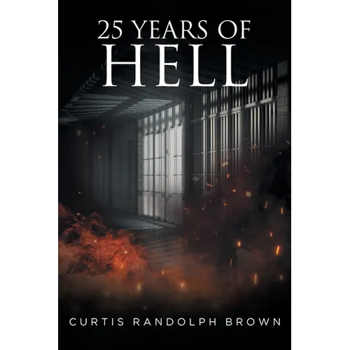 25 Years of Hell
