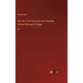 The Life of the Reverend and Venerable William Whitmarsh Phelps: Vol. I