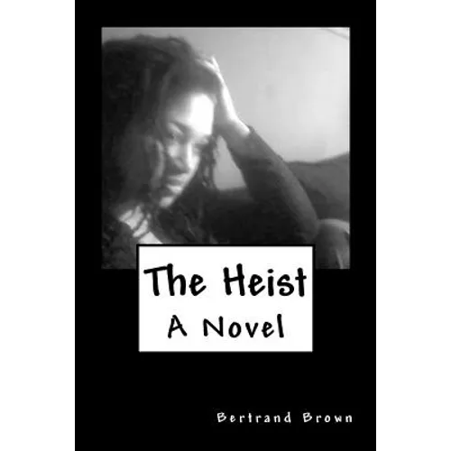 The Heist