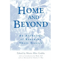 Home and Beyond: An Anthology of Kentucky Short Stories