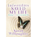 Infertility Saved My Life: Healing Pcos from the Inside Out