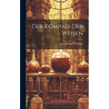 Der Kompaß Der Weisen
