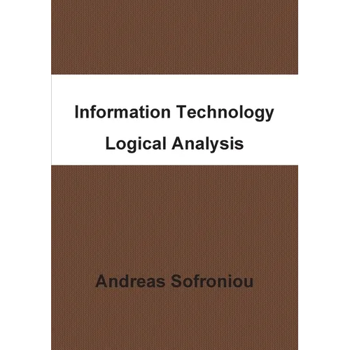 Information Technology Logical Analysis