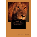 Book of Christian Short Stories Vol. 2