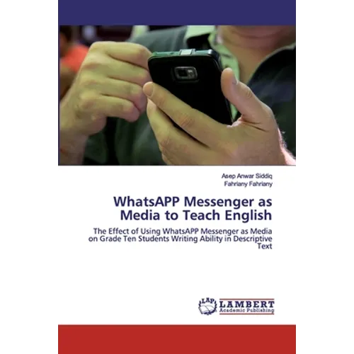 WhatsAPP Messenger as Media to Teach English