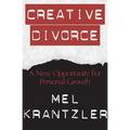 Creative Divorce: A New Opportunity for Personal Growth