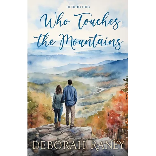 Who Touches the Mountains