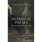 Inferno in the Sky: The Hindenburg Disaster - Paperback