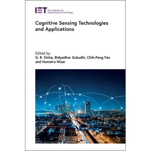 Cognitive Sensing Technologies and Applications