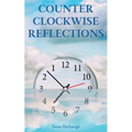Counter Clockwise Reflections: Readings for Skeptics
