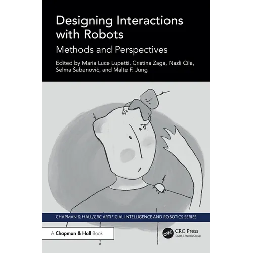 Designing Interactions with Robots: Methods and Perspectives