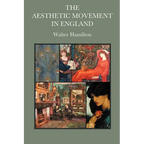 The Aesthetic Movement in England - Paperback