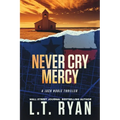 Never Cry Mercy