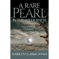 A Rare Pearl In The wilderness