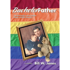 Bachelor Father: The first single man to legally adopt a child in America