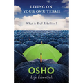 Living on Your Own Terms