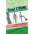 Coleman Learns Centering: A College Survival Guidebook With Practices for Your Success