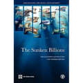 The Sunken Billions: The Economic Justification for Fisheries Reform