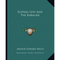 Eliphas Levi And The Kabalah