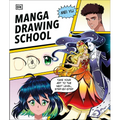 Manga Drawing School: Take Your Art to the Next Level, Step-By-Step