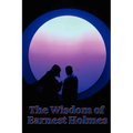 The Wisdom of Earnest Holmes: Essays on Spiritual Law and Creative Mind