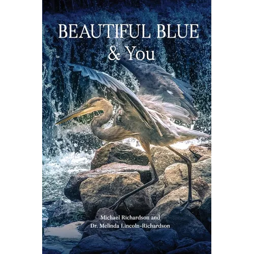 Beautiful Blue & You