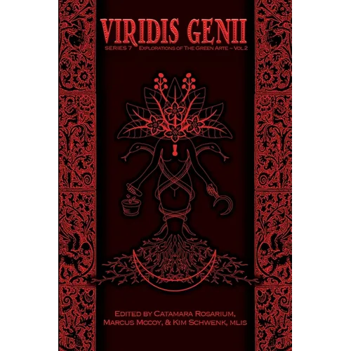 Viridis Genii: Explorations of the Green Arte: Series 7, Volume 2