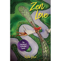 Zen Love: The True Journey of a Blended Family