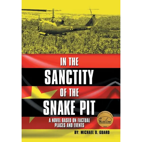 In the Sanctity of the Snake Pit - Hardcover