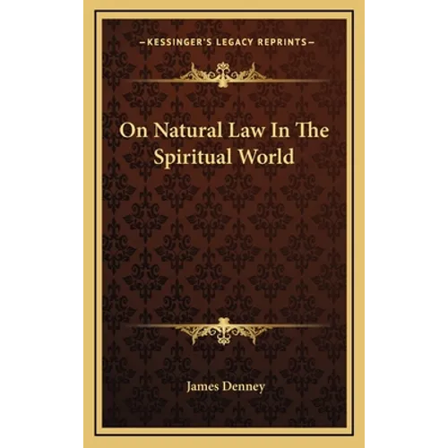 On Natural Law In The Spiritual World