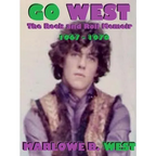 Go West-The Rock And Roll Memoir-(1967-1970)