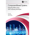Component-Based Systems: Estimating Efforts Using Soft Computing Techniques