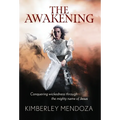 The Awakening: Conquering Wickedness through the mighty name of Jesus