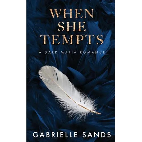 When She Tempts: A Dark Mafia Romance