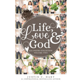 Life, Love & God: Poetry Collection Vol. II