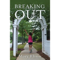 Breaking Out
