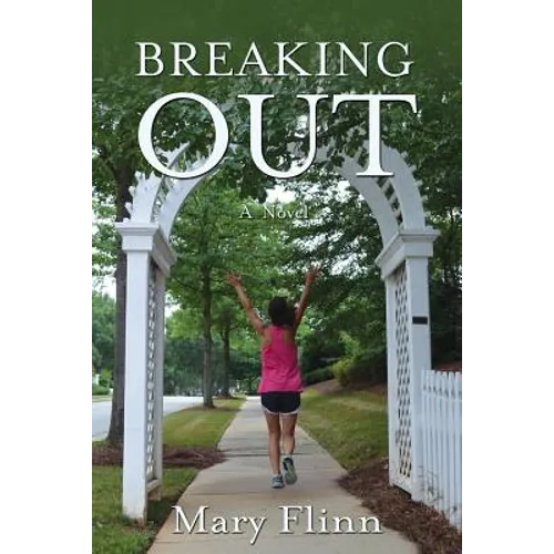 Breaking Out