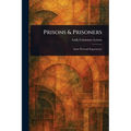 Prisons & Prisoners