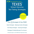 TEXES School Librarian - Test Taking Strategies