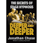 Deeper and Deeper: the secrets of stage hypnosis - Paperback
