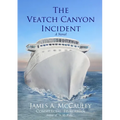 The Veatch Canyon Incident