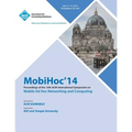 MobiHoc 14 15th ACM International Symposium on Mobile Ad Hoc Networking and Computing