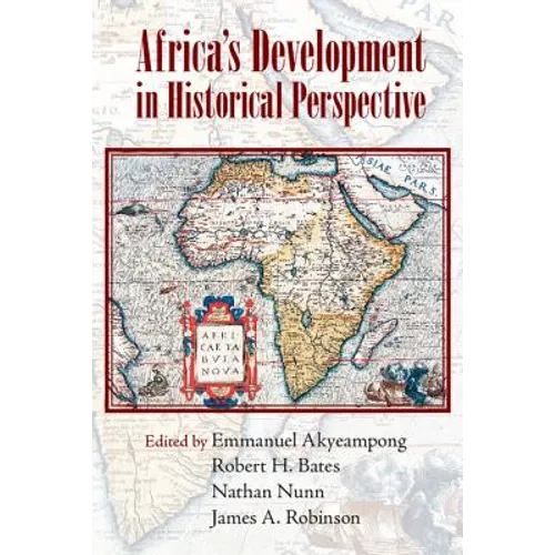 Africa's Development in Historical Perspective
